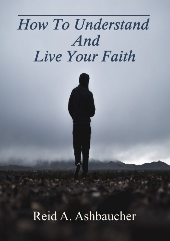 How To Understand And Live Your Faith