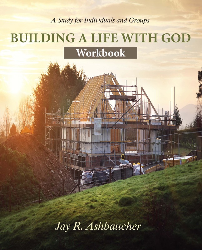 Building a Life with God: Workbook